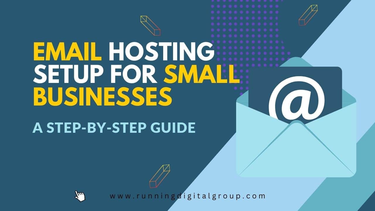Email Hosting Setup for Small Businesses