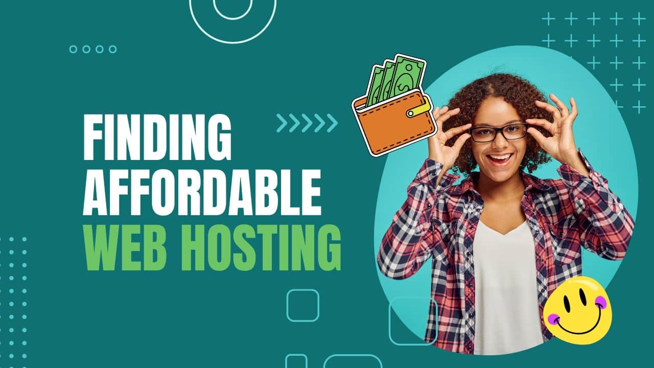 Affordable web hosting