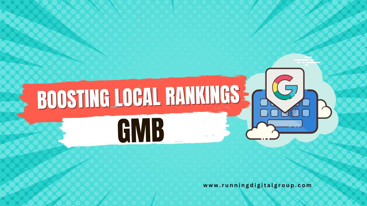 Boosting Local Rankings GMB