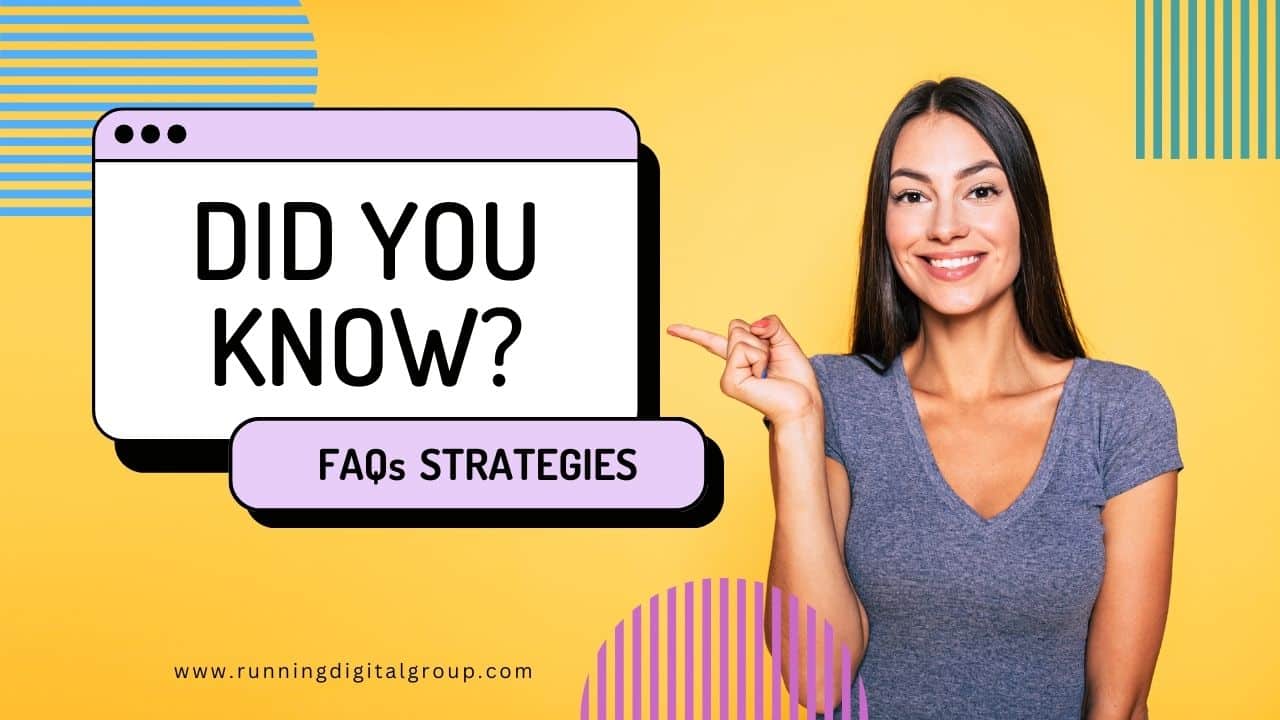 Strategies for Creating Effective FAQ Pages