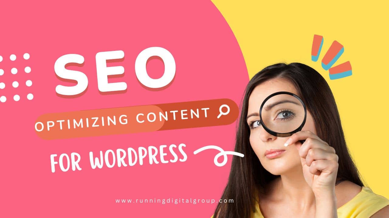 Optimizing WordPress Content for SEO